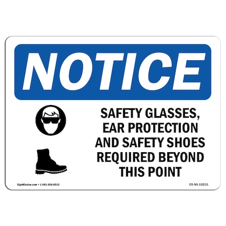 Signmission OSHA Sign, Safety Glasses Ear Protection With Symbol, 14in X 10in Decal, 14" W, 10" H, Landscape OS-NS-D-1014-L-18201